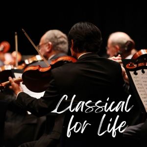 Album Classical For Life from 