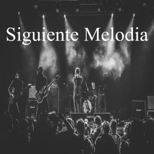 Album Siguiente Melodia from Melodias