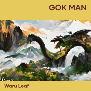 Album Gok Man from Waru Leaf