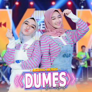 Dengarkan Dumes lagu dari Duo Ageng dengan lirik
