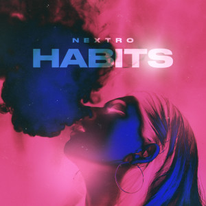 Album Habits from NextRO