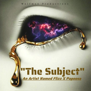 Album The Subject (Explicit) oleh Papoose