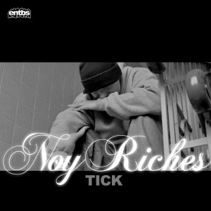 Album Tick (Explicit) from Noy Riches