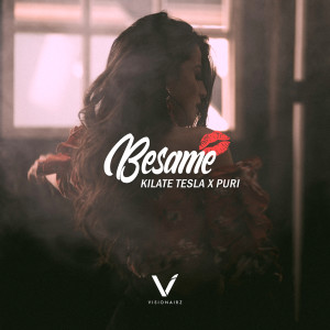 ดาวน์โหลดและฟังเพลง Besame พร้อมเนื้อเพลงจาก KILATE TESLA