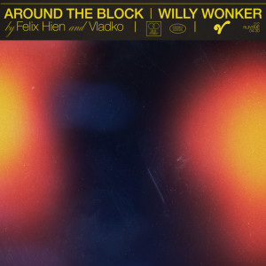 收聽Felix Hien的Around The Block歌詞歌曲
