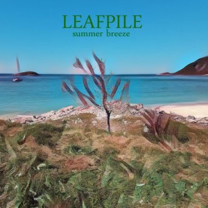 收聽Leafpile的Summer Breeze歌詞歌曲