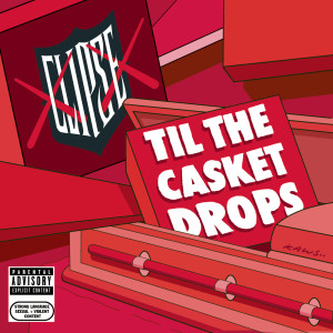 ดาวน์โหลดและฟังเพลง Never Will It Stop (Explicit) พร้อมเนื้อเพลงจาก Clipse