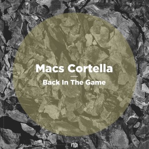 Back In The Game dari Macs Cortella