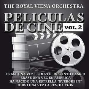 อัลบัม Peliculas De Cine vol.2 ศิลปิน The Royal Viena Orchestra
