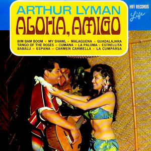 收聽Arthur Lyman的Cumana歌詞歌曲