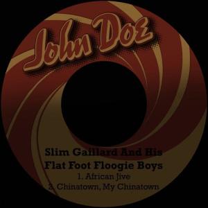 收聽Slim Gaillard & His Flat Foot Floogie Boys的African Jive歌詞歌曲