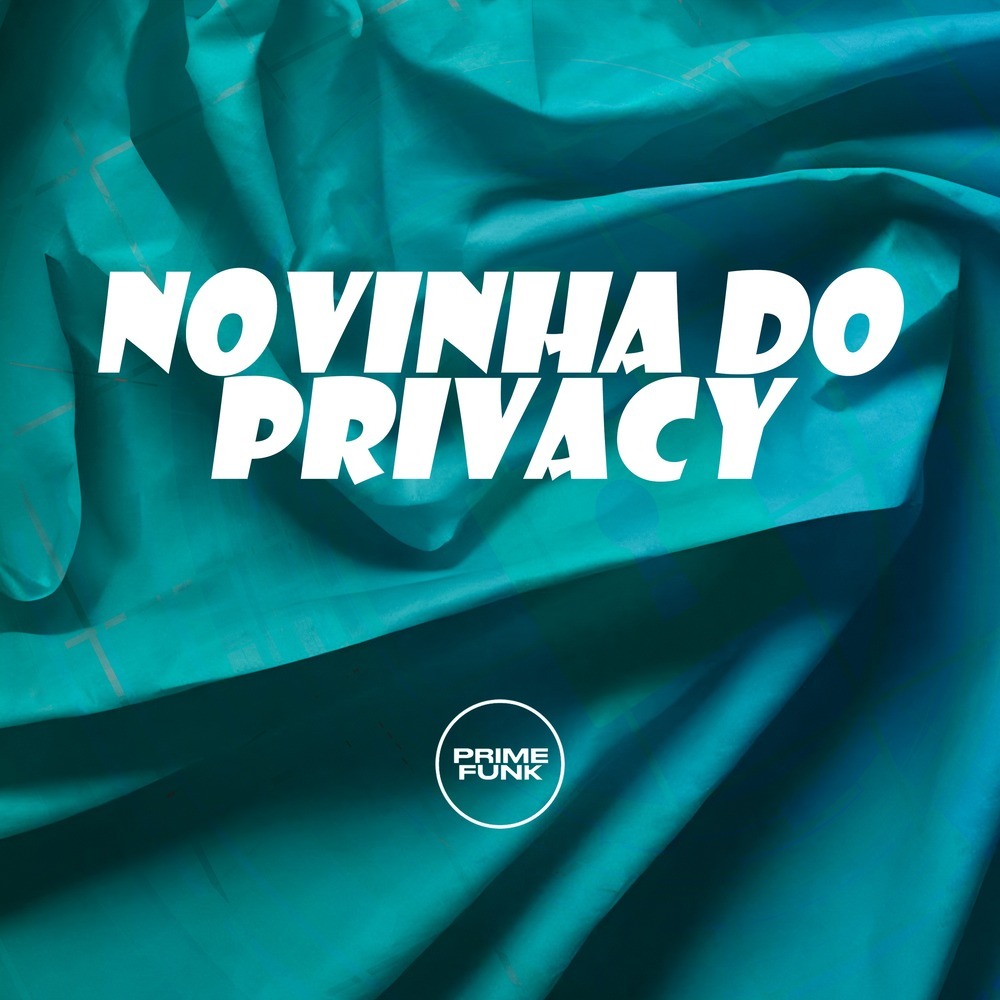 Novinha do Privacy (Explicit)
