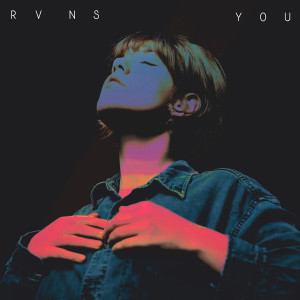 收听RVNS的You歌词歌曲