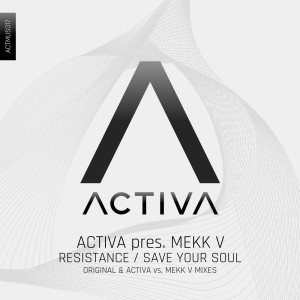 Album Resistance / Save Your Soul from Activa