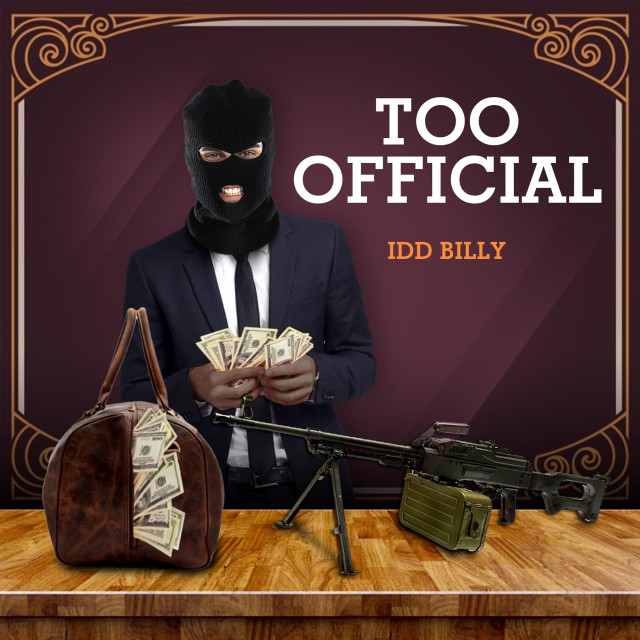 Album Too Official (Explicit) from IDD Billy