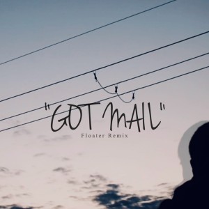 收聽Tech Nine的GOT MAIL (Froater Remix|Explicit)歌詞歌曲