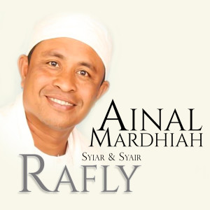 Album Ainal Mardhiah - Syiar & Syair oleh Rafly