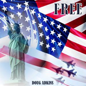 收聽Doug Adkins的FREE歌詞歌曲