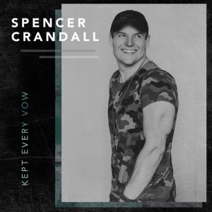 Album Kept Every Vow oleh Spencer Crandall