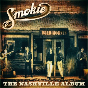 Smokie的专辑Wild Horses - The Nashville Album
