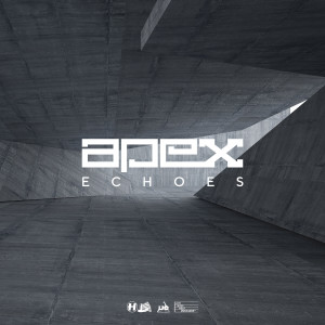 ดาวน์โหลดและฟังเพลง Echoes พร้อมเนื้อเพลงจาก Apex
