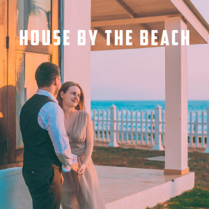 Deep House Music的专辑House By The Beach