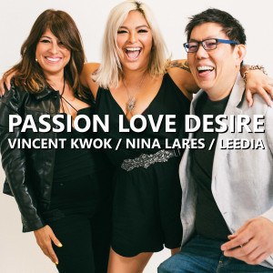 อัลบัม Passion, Love, Desire ศิลปิน Nina Lares
