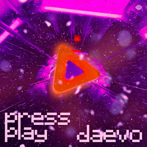 收聽daevo的Press Play歌詞歌曲