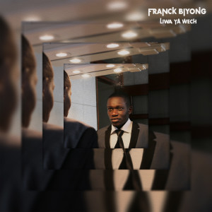 Album Liwa Ya Wech from Franck Biyong
