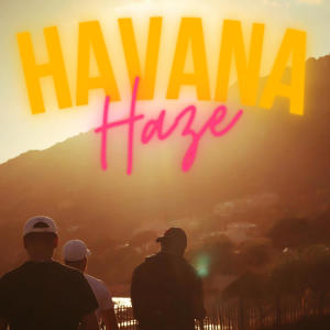 Album Havana Haze (feat. Tenzin & Juno) oleh Tenzin