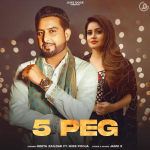 收听Geeta Zailda的5 Peg歌词歌曲