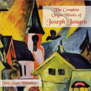 John Scott Whiteley的專輯Jongen: Organ Works
