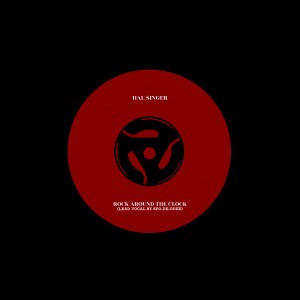 Album Rock Around the Clock (Lead Vocal by Spo-De-Odee) from Hal Singer