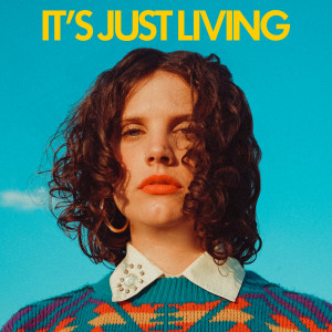 อัลบัม It's Just Living ศิลปิน Casey Conroy
