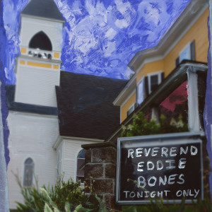 Ed Pettersen的专辑The Reverend Eddie Bones