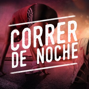 Correr De Noche