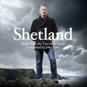 John Lunn的專輯Shetland (Original Television Soundtrack)