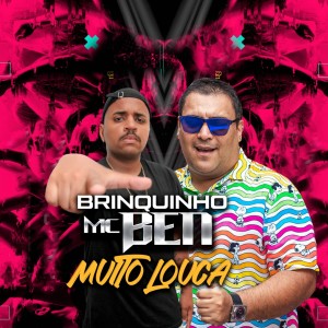 Album Muito Louca from DJ Brinquinho
