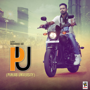 收聽Mandeep Bal的PU (Punjab University)歌詞歌曲