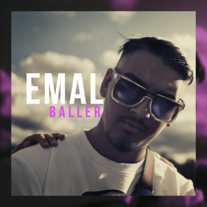 收聽Emal的Baller歌詞歌曲