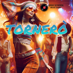 ดาวน์โหลดและฟังเพลง Torneró พร้อมเนื้อเพลงจาก High School Music Band