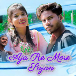 Baba的专辑Aja Re More Sajan