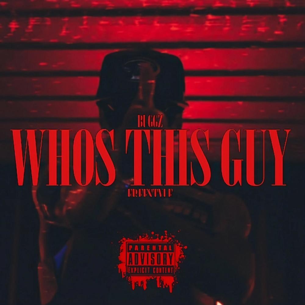 Who's This Guy Freestyle (Explicit)