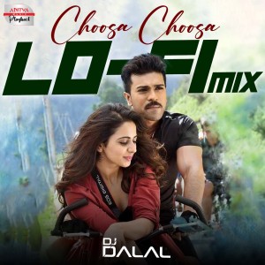 Choosa Choosa Lofi Mix (From "Dhruva") dari Chandra Bose