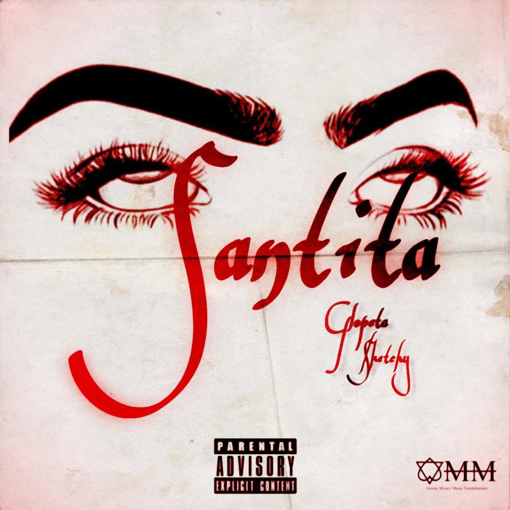 Santita (feat. gl0petaa) (Explicit)