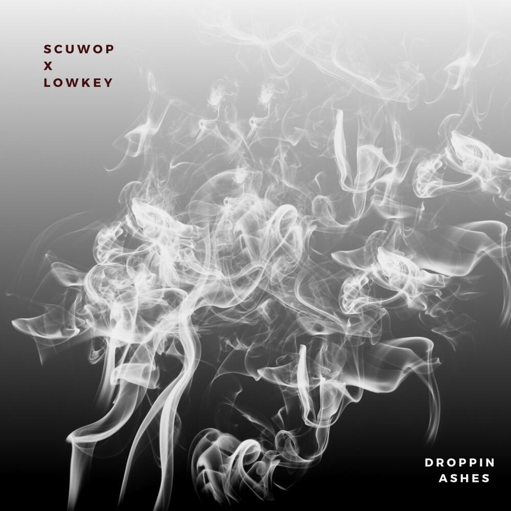 Droppin' Ashes (Explicit)
