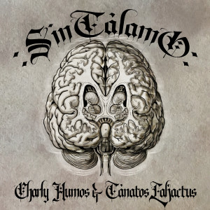 Charly Humos的專輯Sin Tálamo (Explicit)