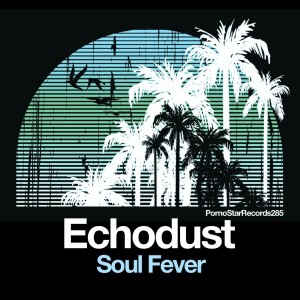 Echodust的專輯Soul Fever