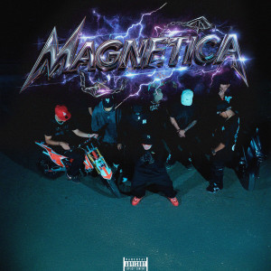 Album Magnetica (Explicit) from 