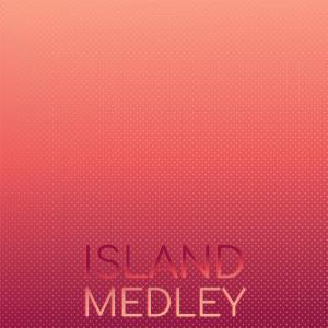 Album ISLAND MEDLEY from Silvia Natiello-Spiller